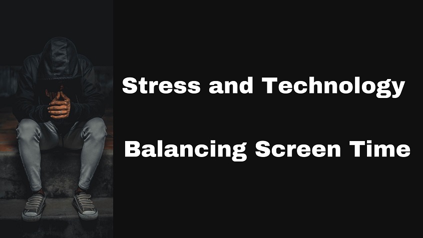 Stress and Technology