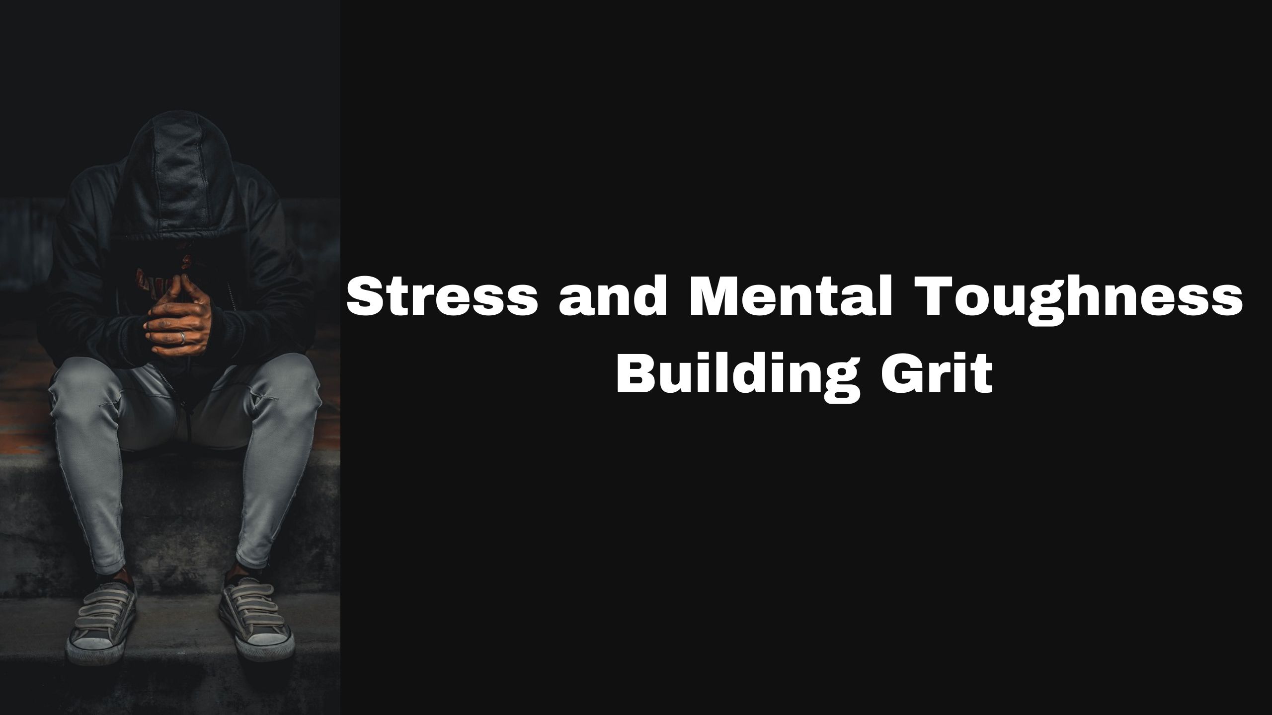 Stress and Mental Toughness