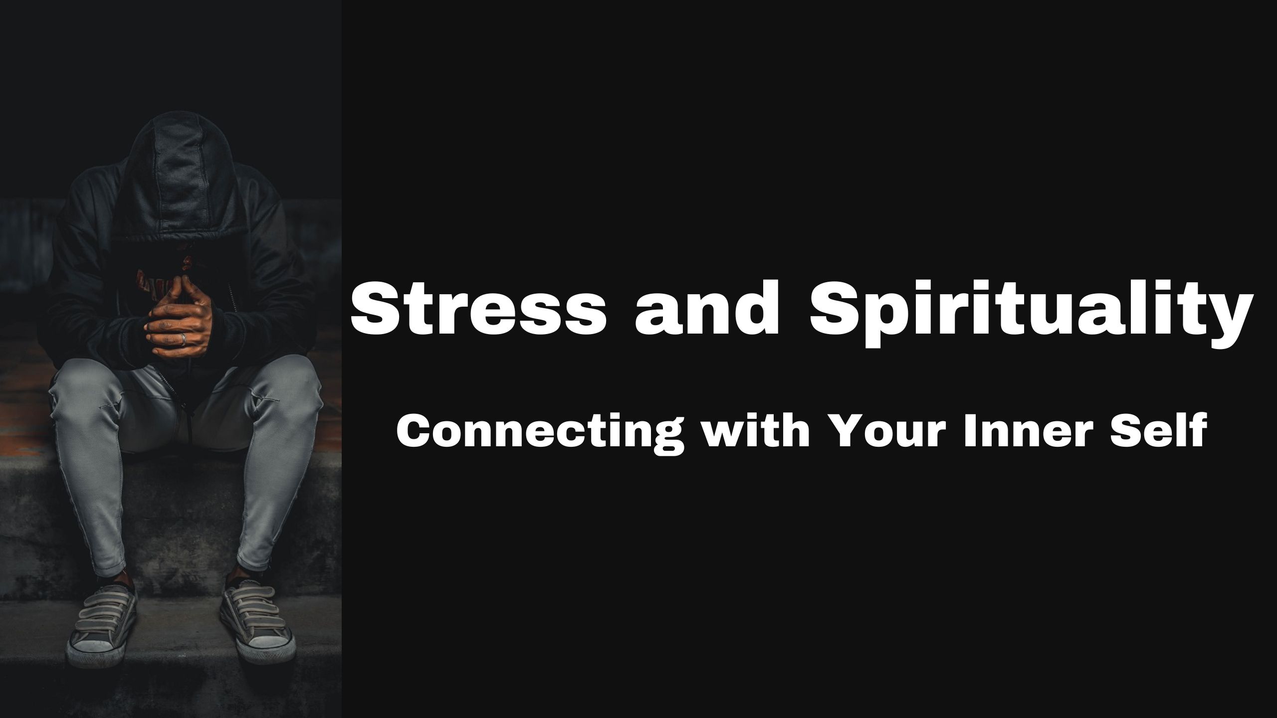 Stress and Spirituality
