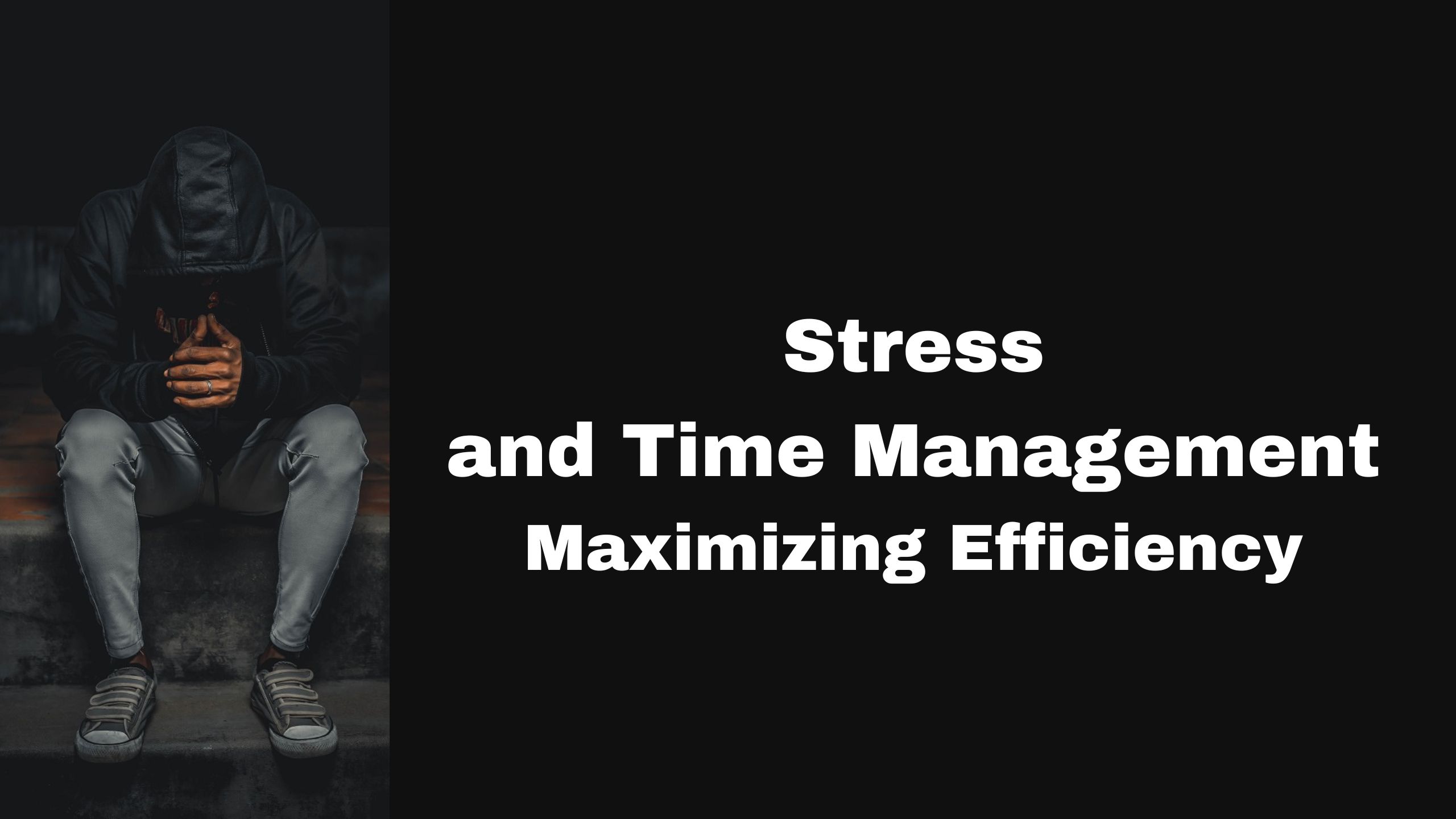 Stress and Time Management